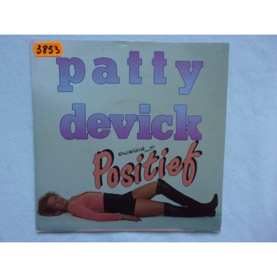 Patty Devick - Positief