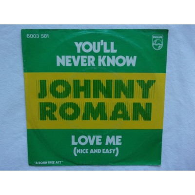 Johnny roman - You'll never know