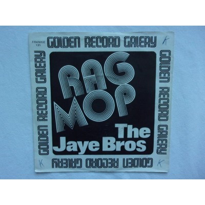 The Jaye bros - Rag mop
