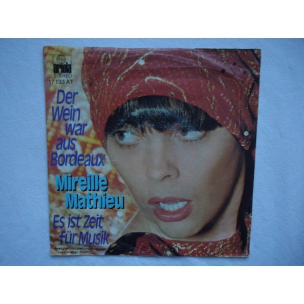 Mireille Mathieu - Der wein war aus bordeaux