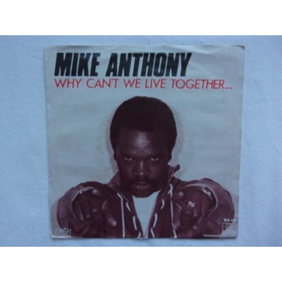 Mike Anthony - Why can't we live together
