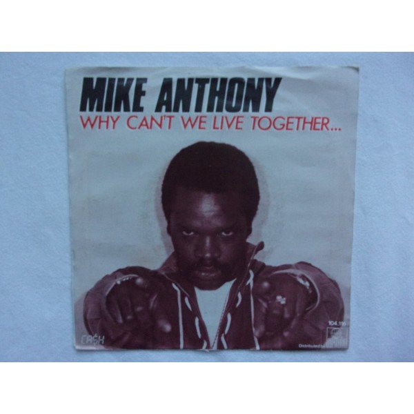 Mike Anthony - Why can't we live together