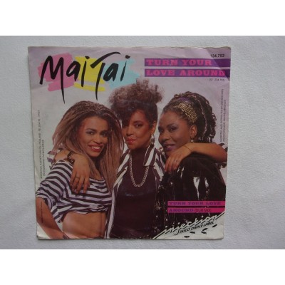 Mai Tai - Turn your love around