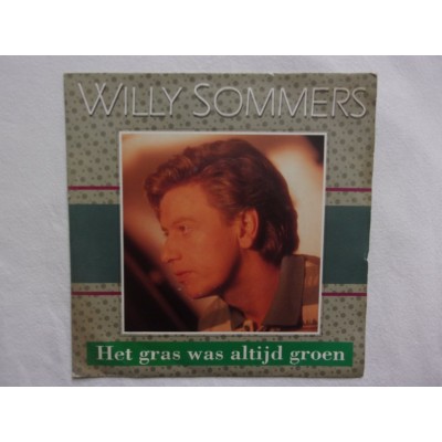 Willy Sommers - Het gras was altijd groen