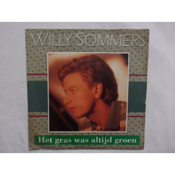 Willy Sommers - Het gras was altijd groen