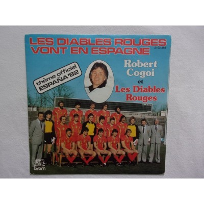 Robert Cogoi avec le Diables Rouges - Les Diables rouges vont en espagne