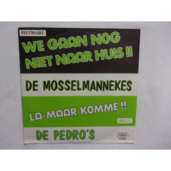 De Mosselmannekes - We gaan nog niet naar huis