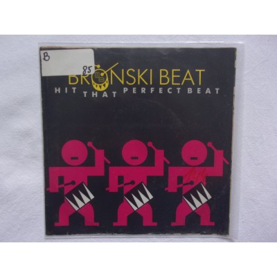 Bronski beat - Hit that perfect beat