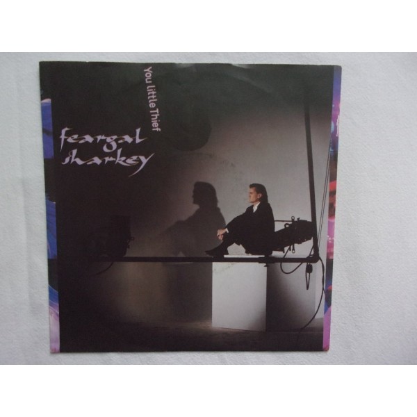 Feargal Sharkey - You little thief
