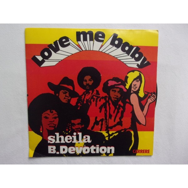 Sheila B Devotion - Love me baby