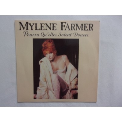 Mylene Farmer - Pourvu qu elles soient douces