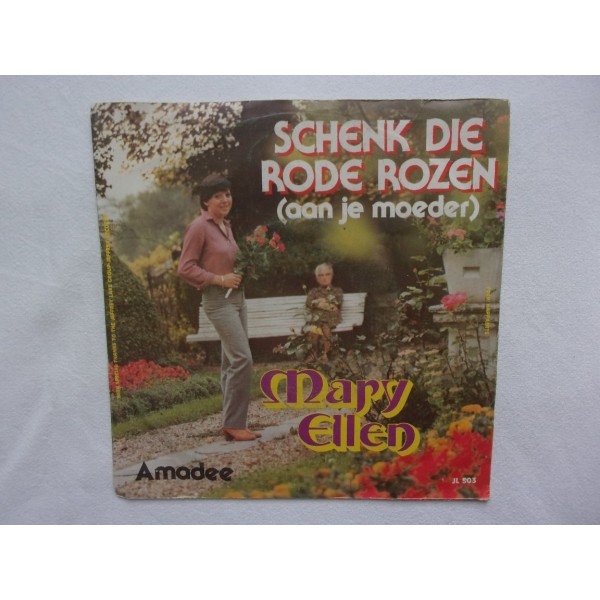Mary Ellen - Schenk die rode rozen