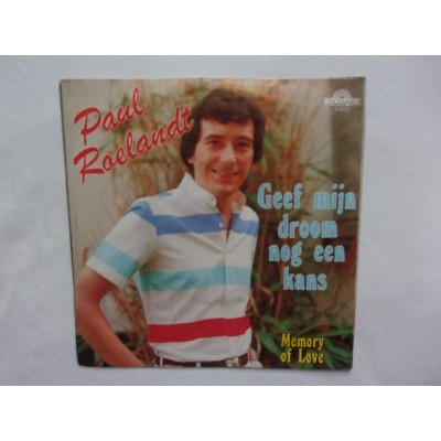 Paul Roelandt - Geef min droom nog een kans