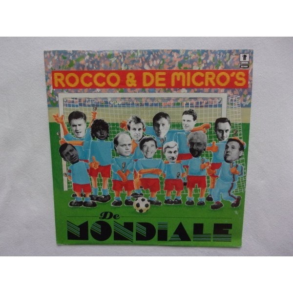 Rocco & de Micro's - De mondiale