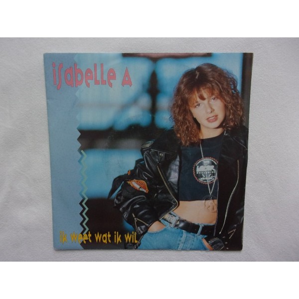 Isabelle A - Ik weet wat ik wil