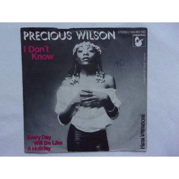 Precious Wilson - I don't know
