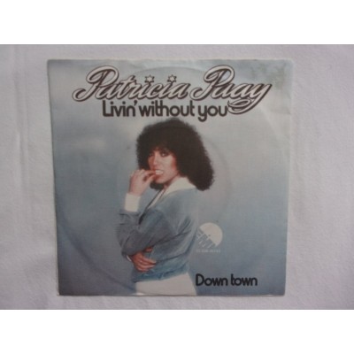 Patricia Paay - Living without you