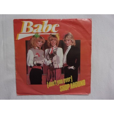 Babe - Don't you ever shop around
