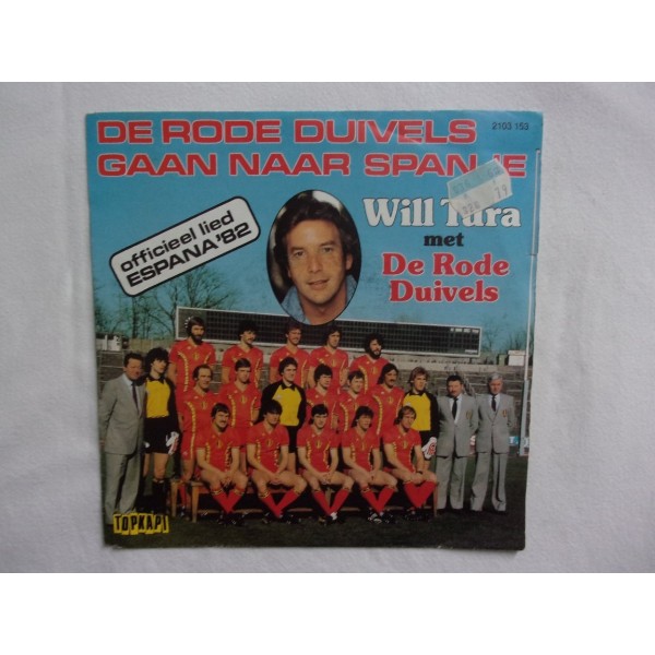 Will Tura met de Rode duivels - De rode duivels gaan naar Spanje