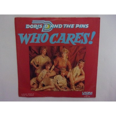 Doris D and the pins - Who cares