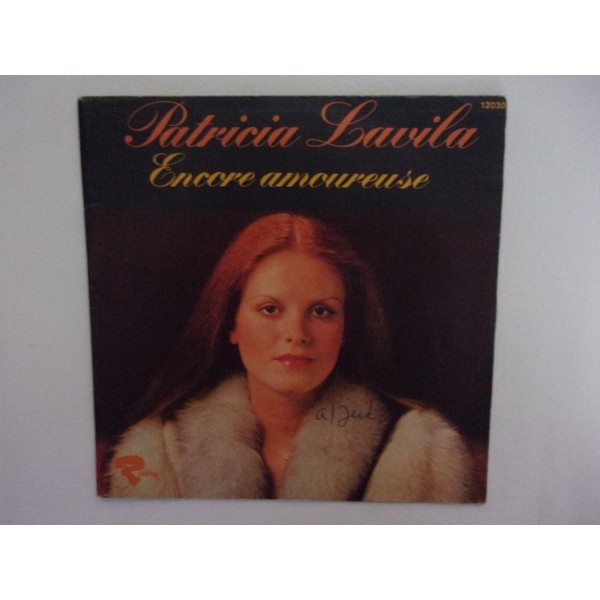 Patricia Lavila - Encore amoureuse