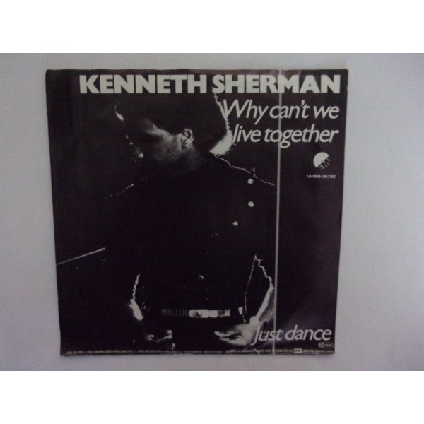 Kenneth Sherman - Why can't we live together
