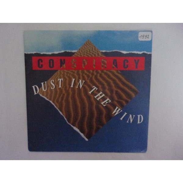Conspiracy - Dust in the wind