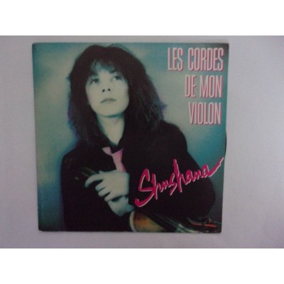 Shushana - Les cordes de mon  violon