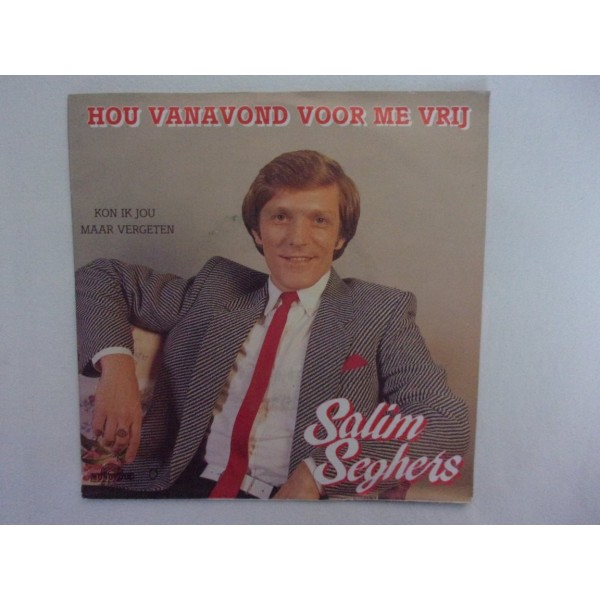 Salim Seghers - Hou vanavond voor me vrij