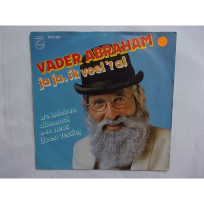 Vader Abraham - Ja ja ik voel het al