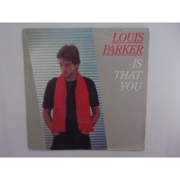 Louis Parker - Is that you