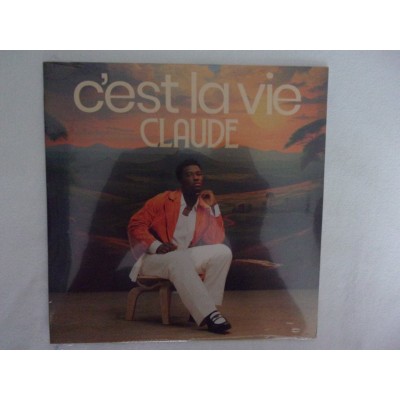 Claude - C'est la vie
