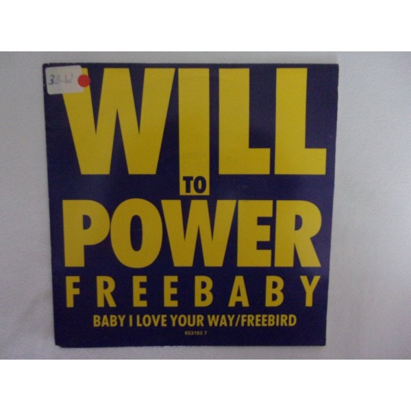 Will to power - Baby i love your way