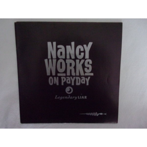 Nancy Works - Legendary liar