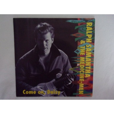Ralph Samantha & The medicine men - Come on Daisy
