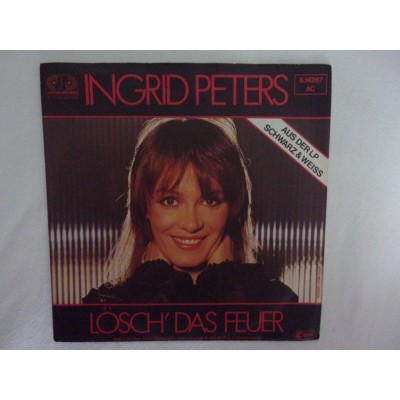 Ingrid Peters - Losch das feuer