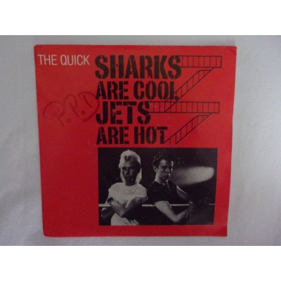 The Quick - Sharks are coool jets are hot