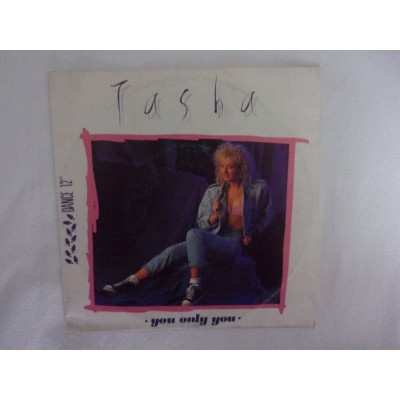 Tasha - You only you