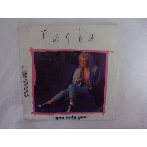 Tasha - You only you