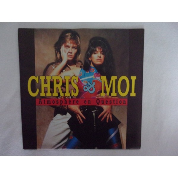 Chris et moi - Atmosphere en question
