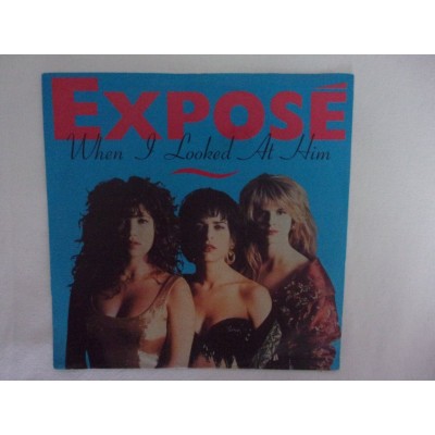 Expose - When i looked at him