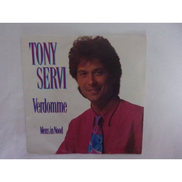 Tony Servi - Verdomme