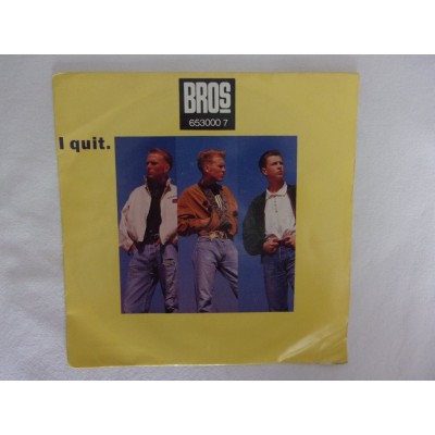 Bros - I quit