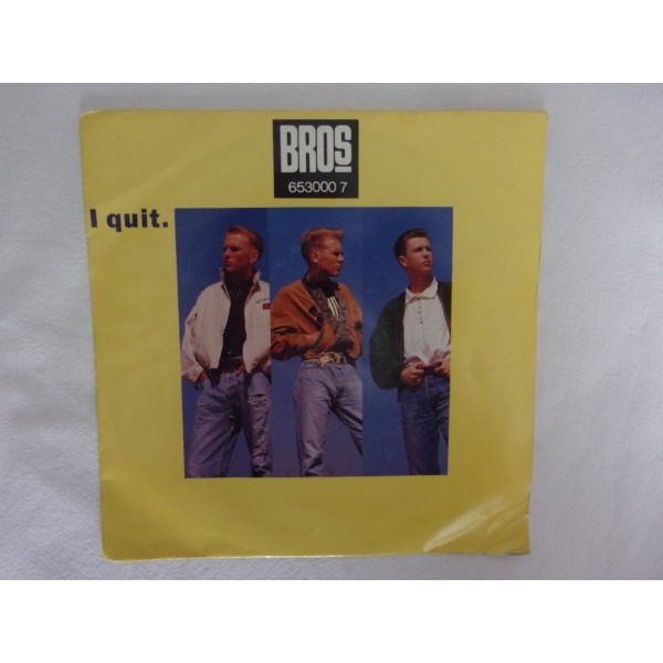 Bros - I quit