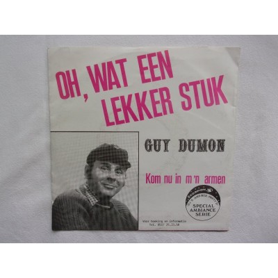 Guy Dumon - Oh wat een lekker stuk