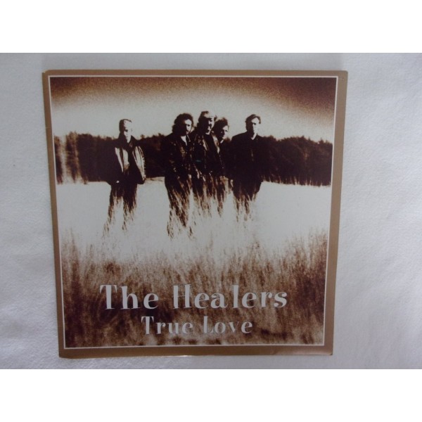 The Healers - True love