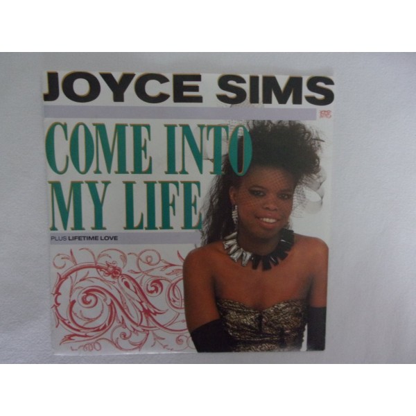 Joyce Sims - Come into my life