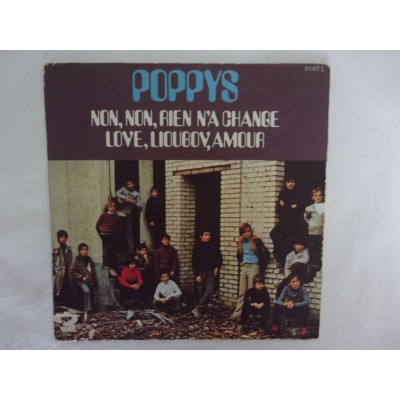 Poppys - Non non rien na change