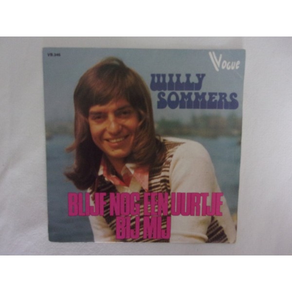 Willy Sommers - Blijf nog een uurtje bij mij