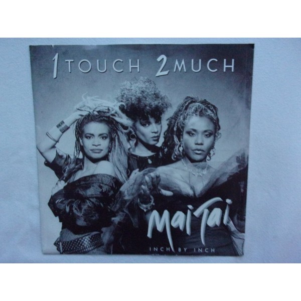 Mai Tai - I touch 2 much